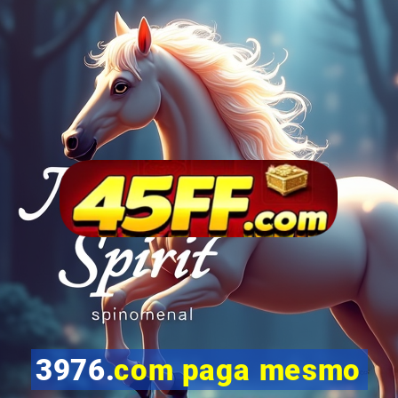 3976.com paga mesmo